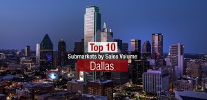 Image of Top 10 Submarkets by Sales Volume in Dallas.jpg?w=300