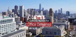 Image of Top 5 California Markets for Office Deliveries .jpg?w=300