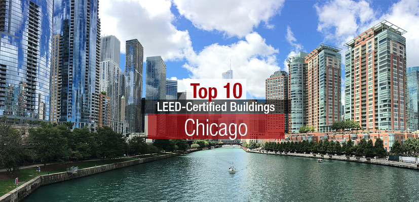 Verbieden Madeliefje Zelfrespect Top 10 LEED-Certified Buildings in Chicago - Commercial Property Executive