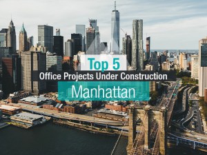 Image of Top 5 Office Projects Under Construction in Manhattan featured.jpg?w=300