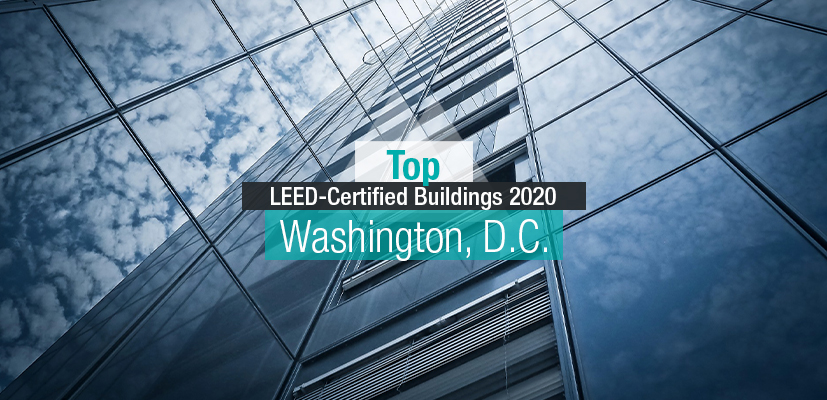 Absoluut leven kubiek Top LEED-Certified Buildings in Washington, DC - Commercial Property  Executive