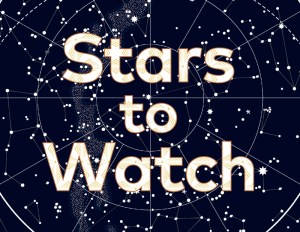 Stars to Watch 2022
