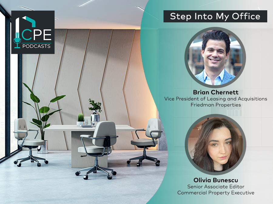 Step Into My Office podcast episode with Friedman Properties' VP of Leasing and Acquisition